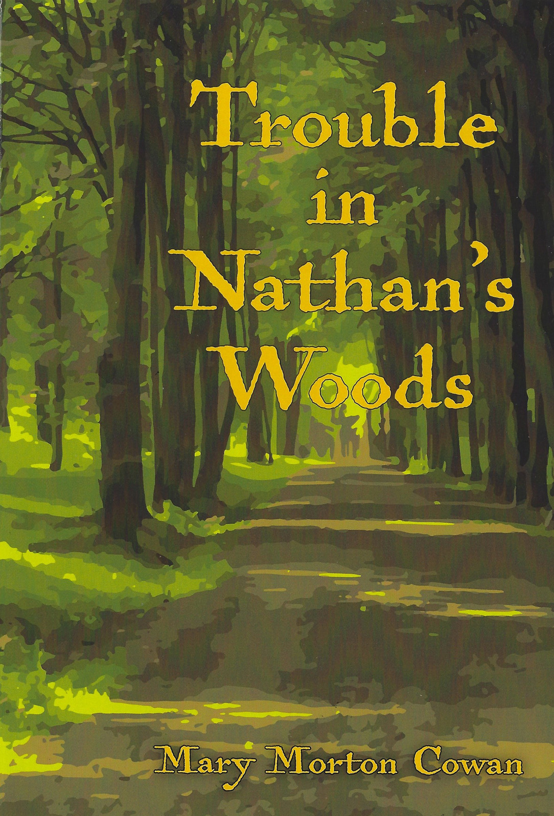 Trouble in Nathan's Woods book cover